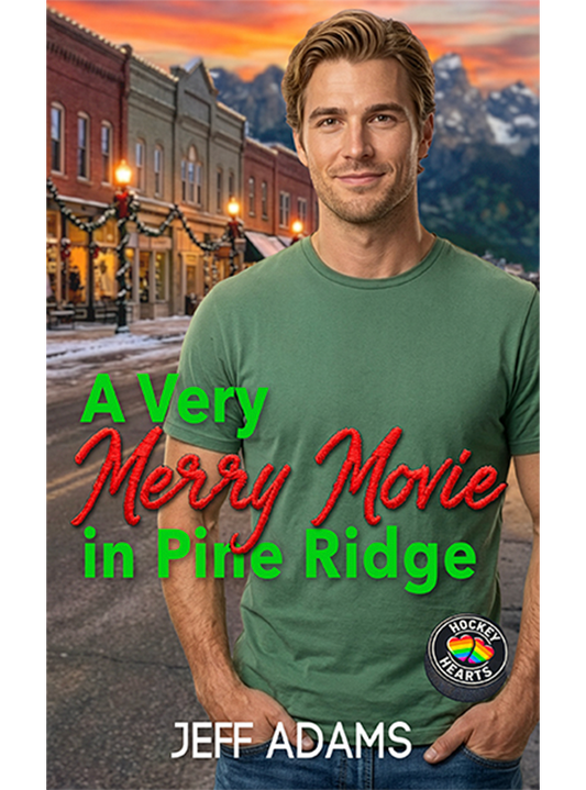 A Very Merry Movie in Pine Ridge: An M/M Holiday Hockey Romance (ebook)