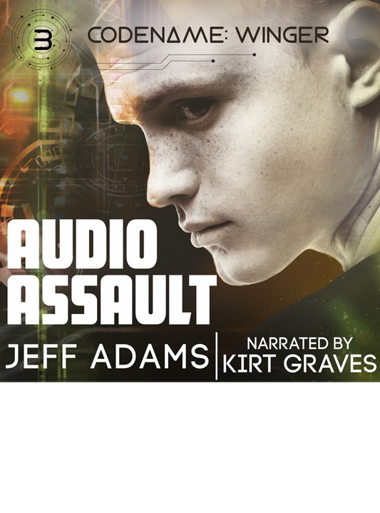 Audio Assault (Codename: Winger #3) (Audiobook)
