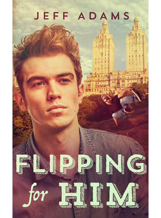 Flipping for Him (Ebook)