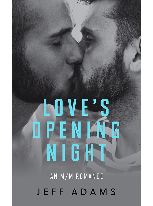 Love's Opening Night (On Stage #2) (ebook)